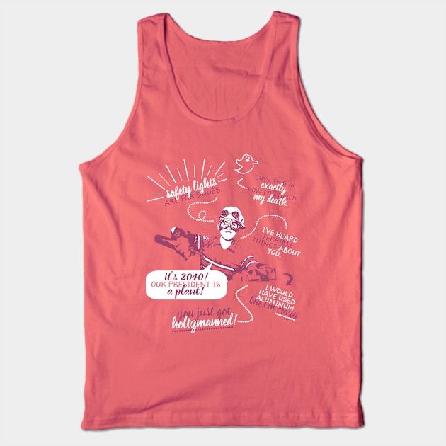 holtzmann quotes 2.0 Tank Top by ohnoballoons